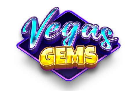 Vegas Gems .
